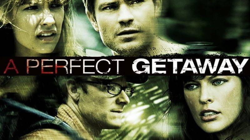 Movie flashback - A Perfect Getaway review