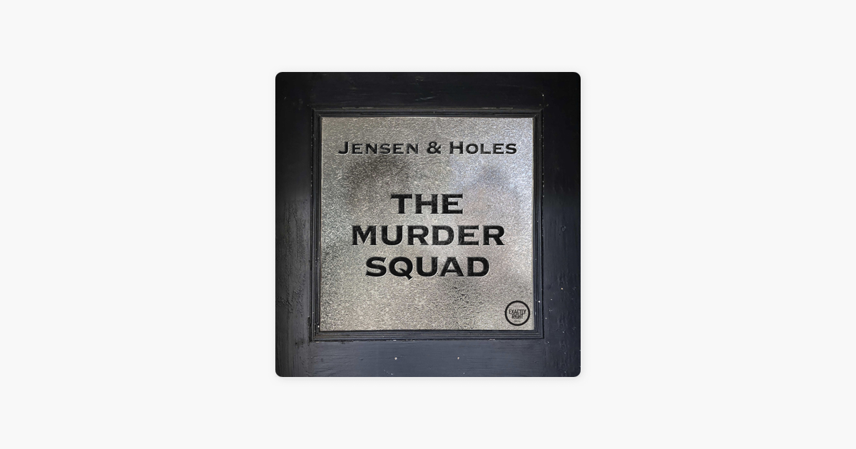 the murder squad