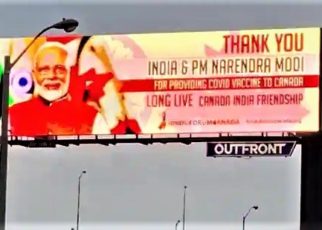 PM narendra modi billboards in canda for providing covid-19 vaccine